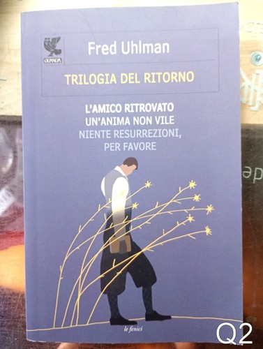 Trilogia del ritorno uhlman - del, di